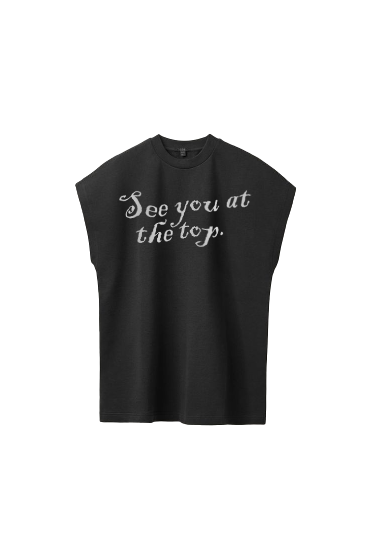 SEE YOU AT THE TOP Cap Tank Top