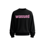WASTED Sweatshirt