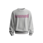 WASTED Sweatshirt